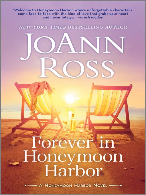 Title details for Forever in Honeymoon Harbor by JoAnn Ross - Available